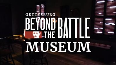 The Gettysburg “Beyond the Battle” Museum
